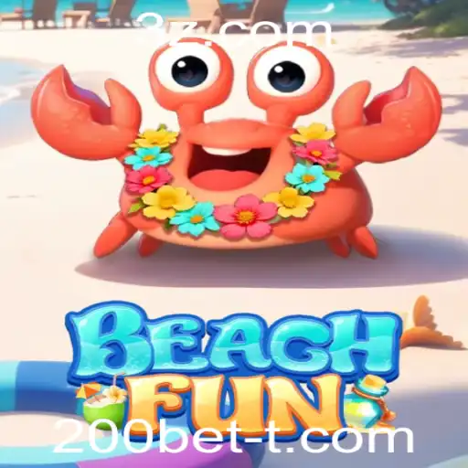 200bet - Descubra a Diversão do BeachFun: Regras, Estratégias e Mais