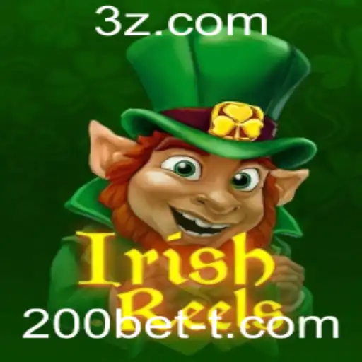 200bet - IrishReels: Mergulhe na Emoção dos Slots com 200bet